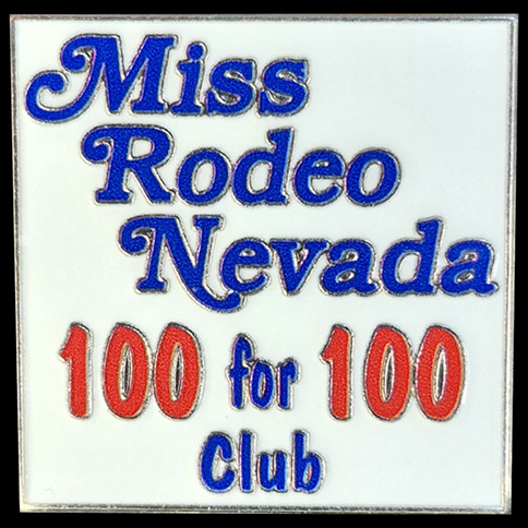 Miss Rodeo Nevada 100 for 100 Club